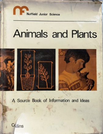Animals and Plants A Source Book of Information and ideas