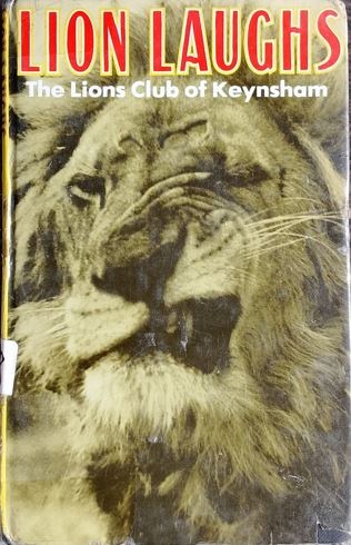 Lion Laughs : The Lions Club of Keynsham